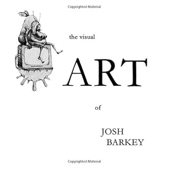 Paperback The Art of Josh Barkey Book