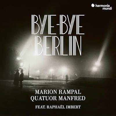 Bye Bye Berlin! Oeuvres De Wei
