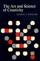 Art and Science of Creativity 0030512808 Book Cover