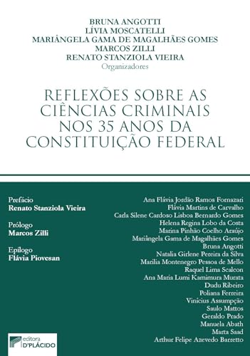 Reflexões sobre as ciências criminais nos 35 anos da Constituição Federal: