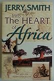 Into the Heart of Africa