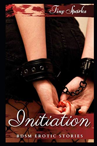Initiation BDSM Erotic Stories