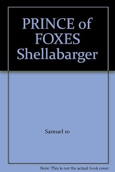PRINCE of FOXES "Shellabarger