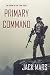 Primary Command: The Forging of Luke Stone-Book #2 (an Action Thriller)