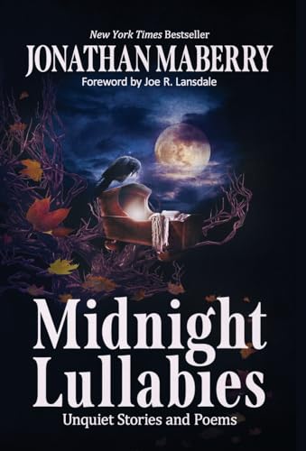 Cover of Midnight Lullabies: Unquiet Stories and Poems