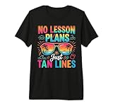 No Lesson Plans Just Tan Lines Teacher Summer Break Vacation Premium Tri-Blend T-Shirt