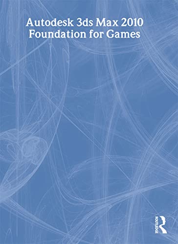Autodesk 3ds Max 2010: Foundation for Games view 2