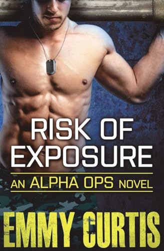 Risk of Exposure (Alpha Ops, 6)