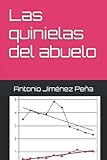 Las quinielas del abuelo
