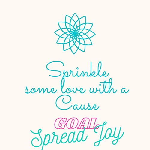 Couverture de Sprinkle Some Love with a Cause By: Trisha Mullin