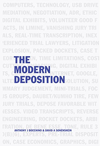 The Modern Deposition