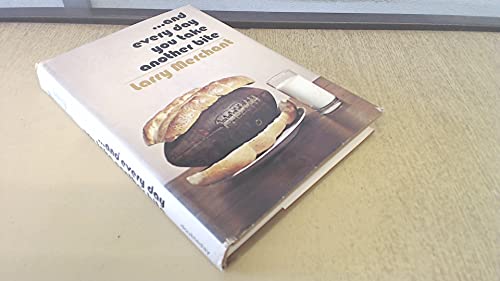 And every day you take another bite [Unknown] B0006C2YLU Book Cover