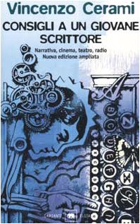 Consigli a un giovane scrittore. Narrativa, cinema, teatro, radio Consigli a un giovane scrittore. Narrativa, cinema, teatro, radio