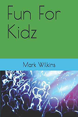 Fun For Kidz (Love Force Paperback Duos)
