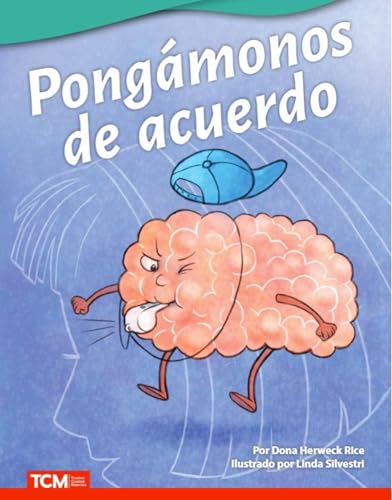 Pongámonos de acuerdo (Literary Text) (Spanish Edition)