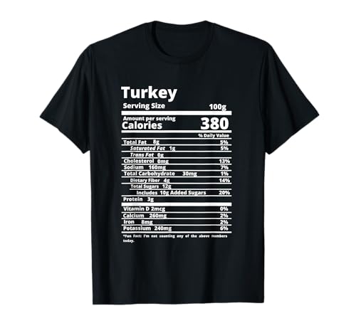 Turkey Nutrition Facts Food Thanksgiving Halloween T-Shirt