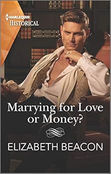 Marrying for Love or Money? - Book #1 of the Yelverton Marriages