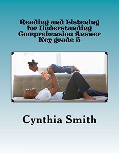 Reading and Listening for Understanding Comprehension Answer Key grade 5