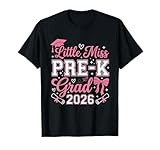 Little Miss Pre-K Grad 2026 Pre-K Preschool Graduation Girly T-Shirt
