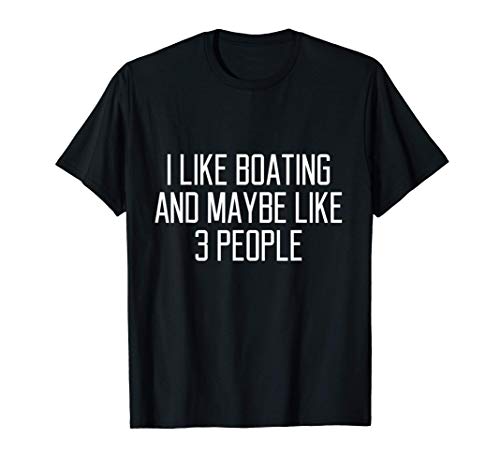 Funny Boating Gift Camiseta