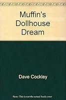 Muffin's Dollhouse Dream B0006YRW9M Book Cover