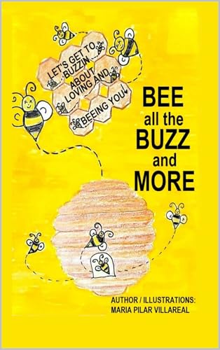 Bee all the Buzz and More