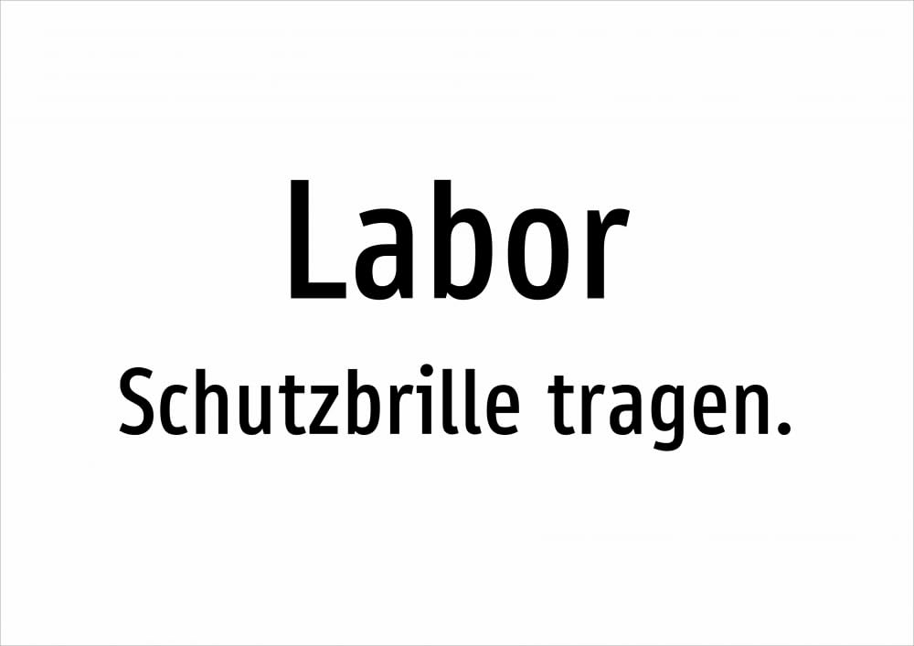 Labor - Schutzbrille tragen. – Aufkleber A2: 594x420mm – Ohne Grafik, nur Text