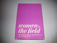 Women in the Field: Anthropological Experiences B000OP8REM Book Cover