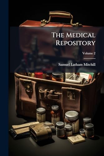 The Medical Repository; Volume 2