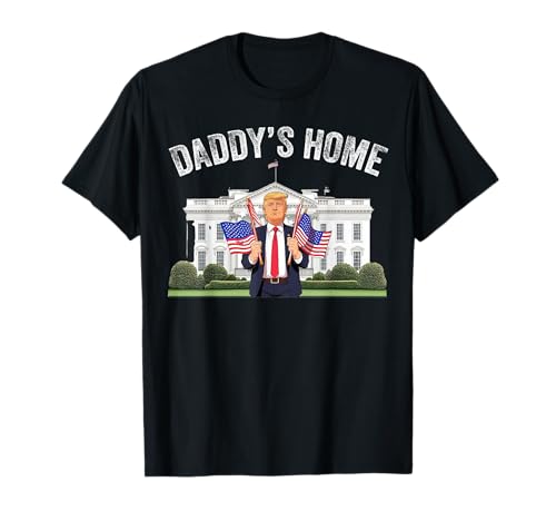 Daddy's Home Casa Bianca Bandiera americana Donald Trump 2024 Maglietta