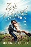 Zeit für Engel: ... Zeit für dich - Subina Giuletti 
