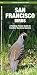 San Francisco Birds: A Folding Pocket Guide to Familiar Bay Area Species (A Pocket Naturalist Guide)