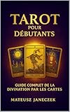 tour de cartes debutant  Tarot pour débutants – Guide complet de la divination par les cartes