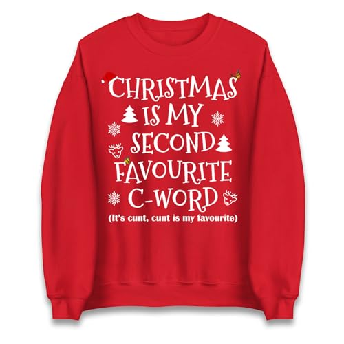 Image of Christmas Is My Second Favourite C Word Funny Christmas Jumper, Xmas Rude Adults Unisex Sweatshirt Red