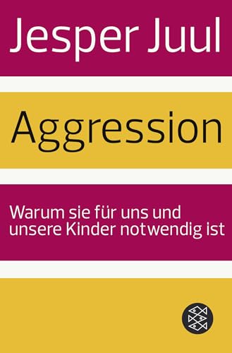 Aggression: Warum sie für uns und unsere Kinder notwendig ist
