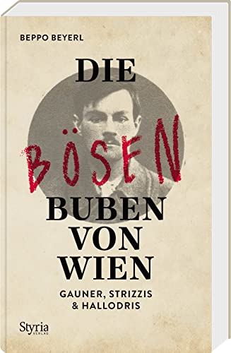 Die b&ouml;sen Buben von &hellip;