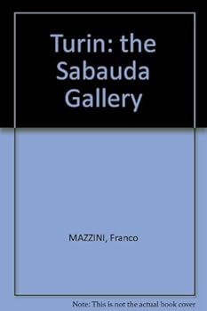Hardcover Turin: the Sabauda Gallery Book