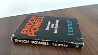 Enoch Powell: The Man and His Thinking 0718301315 Book Cover