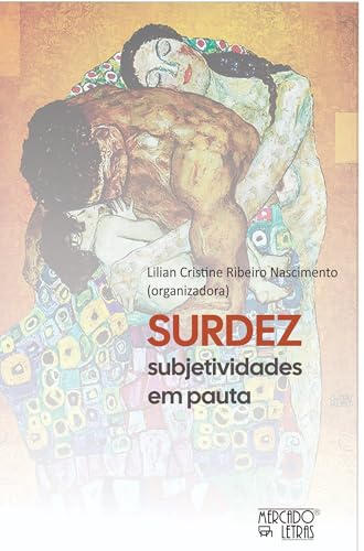 Surdez Subjetividades em Pauta