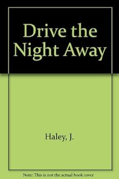 Mass Market Paperback Drive the Night Away Book