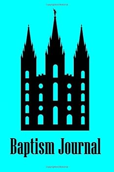 Baptism Journal : Baptism Journal for LDS, Mormon
