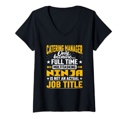 Mujer Catering Manager Job Title - Funny Catering Director CEO Camiseta Cuello V
