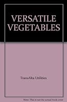 VERSATILE VEGETABLES B000VRS0PE Book Cover
