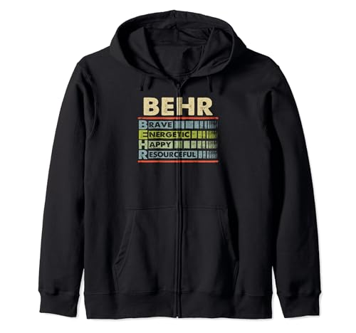 BEHR Family Name, BEHR Last Name Team Zip Hoodie