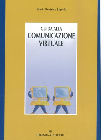 Guida alla comunicazione virtuale