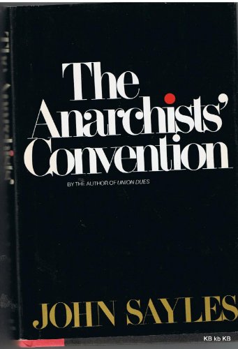 THE ANARCHISTS' CONVENTION. 0233971564 Book Cover