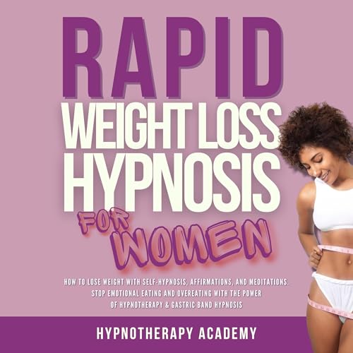Page de couverture de Rapid Weight Loss Hypnosis for Women