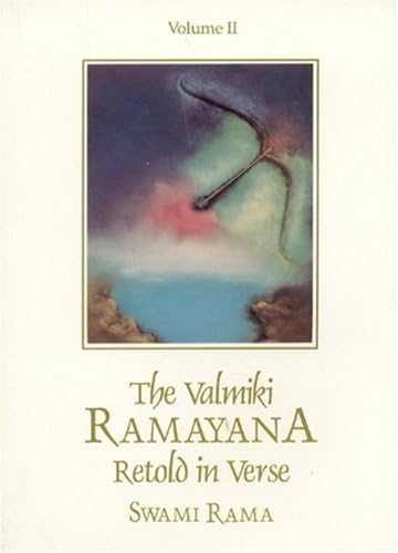 The Valmiki Ramayana, Vol. 2: Retold in Verse