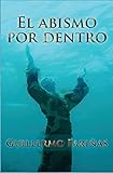 El abismo por dentro (Spanish Edition)