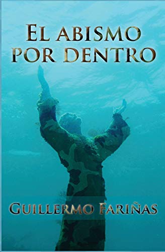 El abismo por dentro (Spanish Edition)